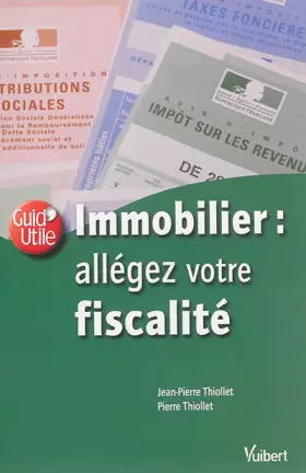 Couverture du produit · Immobilier : allégez votre fiscalité