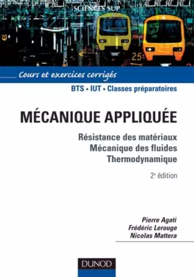 Couverture du produit · Mécanique appliquée : Cours et exercices corrigés
