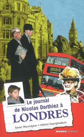 Couverture du produit · Le journal de Nicolas Dorthiez à Londres
