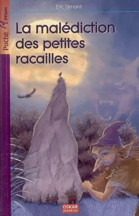 Couverture du produit · La malédiction des petites racailles