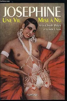 Couverture du produit · Joséphine : une vie mise à nu