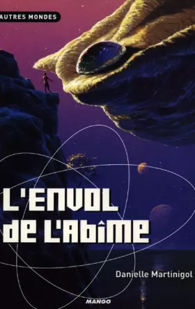 Couverture du produit · Trilogie des Abîmes, Tome 2 : L'envol de l'Abîme