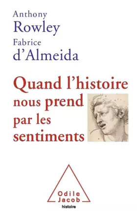 Couverture du produit · Quand l'histoire nous prend par les sentiments