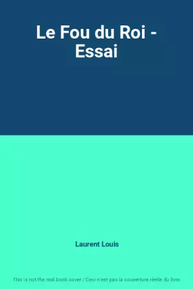 Couverture du produit · Le Fou du Roi - Essai