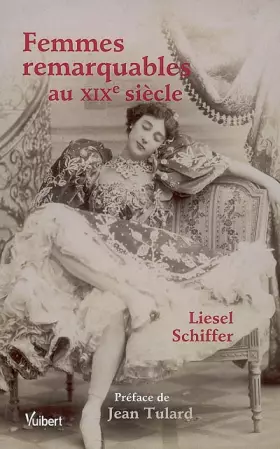 Couverture du produit · Femmes remarquables au XIXe siècle