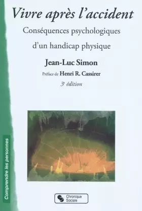 Couverture du produit · Vivre après l'accident : Conséquences psychologiques d'un handicap physique