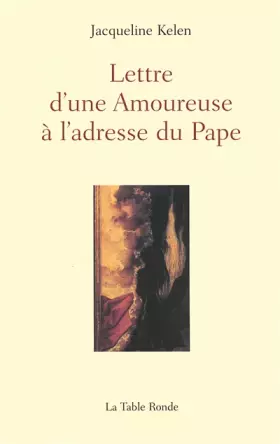 Couverture du produit · Lettre d'une Amoureuse à l'adresse du Pape