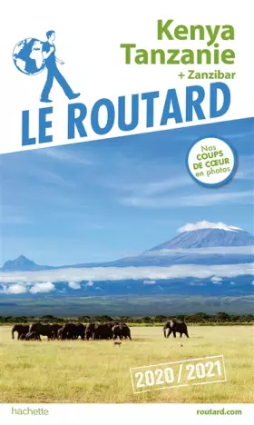 Couverture du produit · Guide du Routard Kenya Tanzanie 2020/21: +Zanzibar