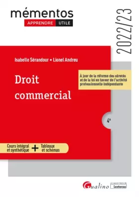 Couverture du produit · Droit commercial: À jour de la réforme des sûretés et de la loi en faveur de l'activité professionnelle indépendante (2022-2023