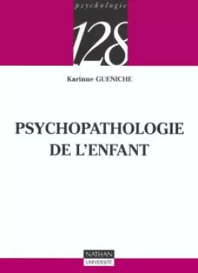 Couverture du produit · Psychopathologie de l'enfant