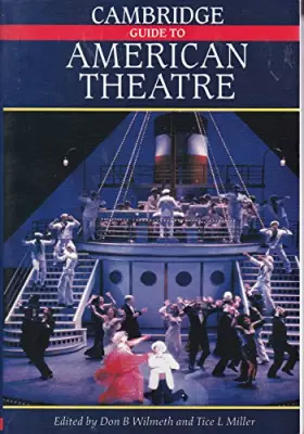 Couverture du produit · The Cambridge Guide to American Theatre