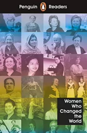 Couverture du produit · Penguin Readers Level 4: Women Who Changed the World (Penguin Readers (graded readers))