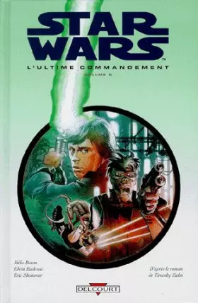 Couverture du produit · Star Wars, tome 2. Last Command
