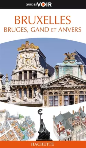 Couverture du produit · Bruxelles, Bruges, Gand et Anvers