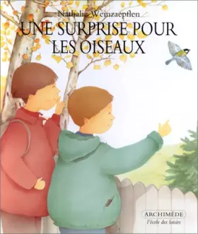Couverture du produit · Une surprise pour les oiseaux