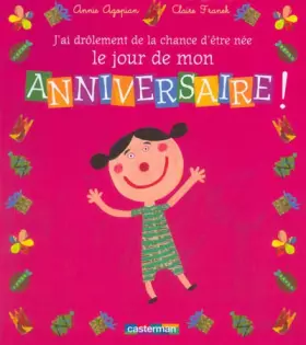 Couverture du produit · J'ai drôlement de la chance d'être née le jour de mon anniversaire !