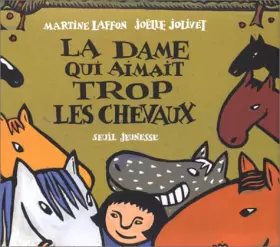 Couverture du produit · La Dame qui aimait trop les chevaux