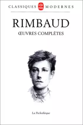 Couverture du produit · Arthur Rimbaud : Oeuvres complètes