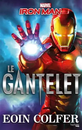 Couverture du produit · Iron Man - Le Gantelet