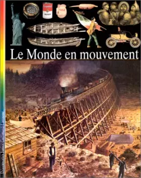 Couverture du produit · Le monde en mouvement