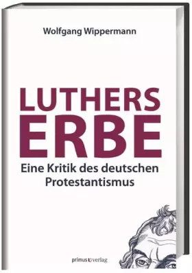 Couverture du produit · Luthers Erbe: Eine Kritik des deutschen Protestantismus