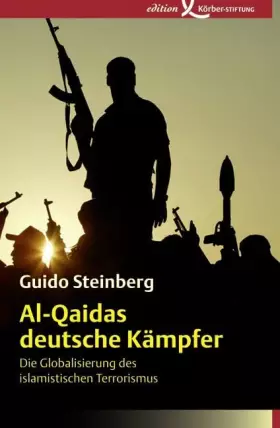 Couverture du produit · Al-Qaidas deutsche Kämpfer: Die Globalisierung des islamistischen Terrorismus