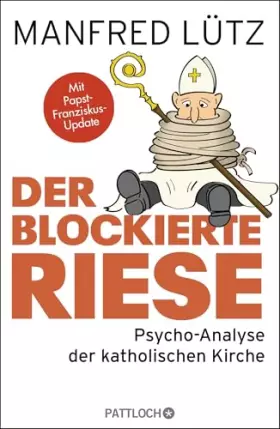 Couverture du produit · Der blockierte Riese: Psycho-Analyse der katholischen Kirche