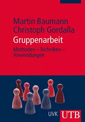 Couverture du produit · Gruppenarbeit: Methoden – Techniken – Anwendungen