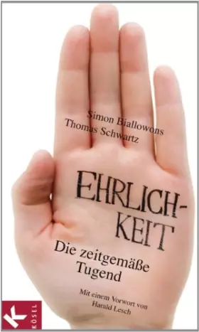 Couverture du produit · Ehrlichkeit: Die zeitgemäße Tugend - Mit einem Vorwort von Harald Lesch