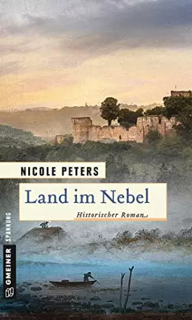 Couverture du produit · Land im Nebel: Historischer Roman (Historische Romane im GMEINER-Verlag)