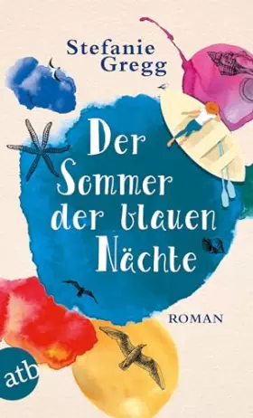 Couverture du produit · Der Sommer der blauen Nächte: Roman