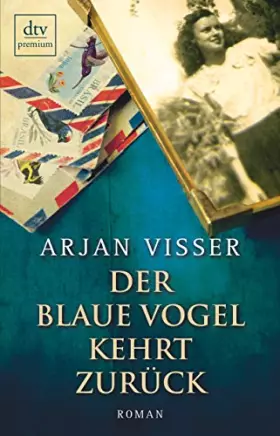 Couverture du produit · Der blaue Vogel kehrt zurück: Roman