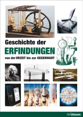 Couverture du produit · Geschichte der Erfindungen: Von der Urzeit bis zur Gegenwart (Kompaktwissen)
