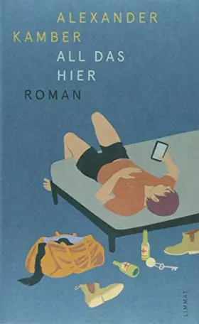 Couverture du produit · All das hier: Roman