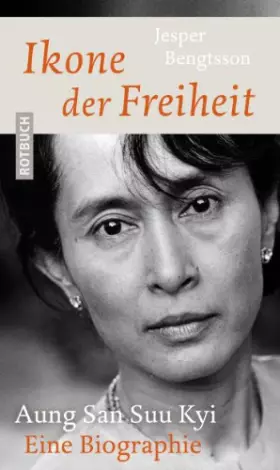 Couverture du produit · Ikone der Freiheit: Aung San Suu Kyi. Eine Biographie
