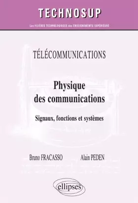 Couverture du produit · Physique des Communications Signaux Fonctions et Systèmes Niveau C
