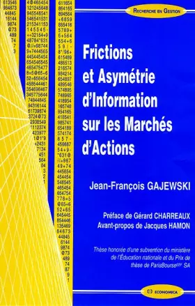 Couverture du produit · Frictions et asymétrie d'information sur les marchés d'actions