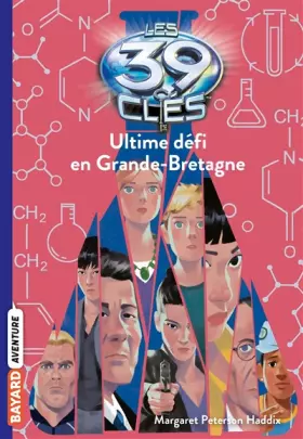 Couverture du produit · Les 39 clés, Tome 10: Ultime défi en Grande-Bretagne