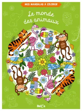 Couverture du produit · Le monde des animaux