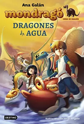 Couverture du produit · Mondragó. Dragones de agua: Mondragó 3