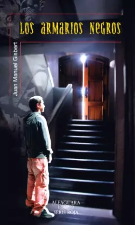 Couverture du produit · Los armarios negros (Serie roja)