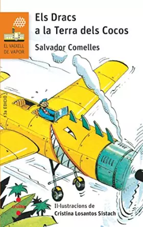 Couverture du produit · Els Dracs a la Terra dels Cocos: 71 (El Barco de Vapor Naranja)