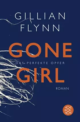 Couverture du produit · Gone Girl - Das perfekte Opfer