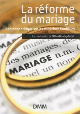Couverture du produit · La réforme du mariage