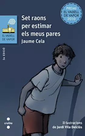 Couverture du produit · Set raons per estimar els meus pares: 176 (El Barco de Vapor Azul)