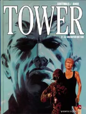 Couverture du produit · Tower, tome 2 : Le Sacrifice du fou