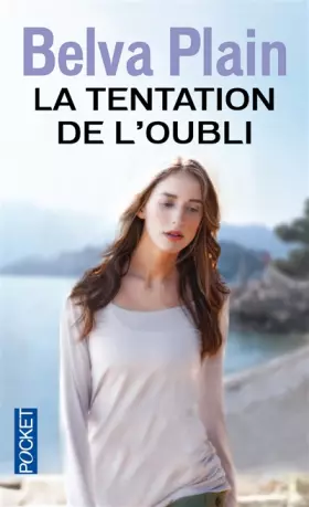 Couverture du produit · La tentation de l'oubli