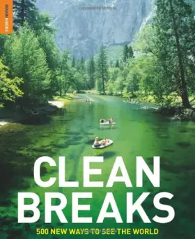 Couverture du produit · Clean Breaks: 500 new ways to see the world