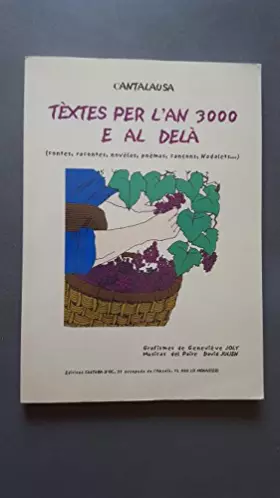 Couverture du produit · Tèxtes per l'an 3000 e al delà : Contes, racontes, novèlas, poèmas, cançons, nadalets
