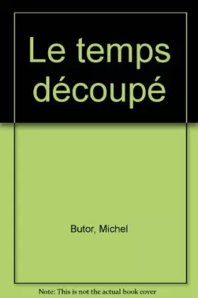 Couverture du produit · Le temps decoupe